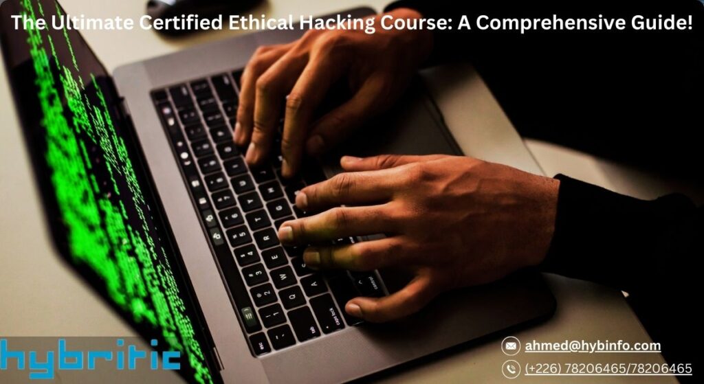 Certified Ethical Hacking Course